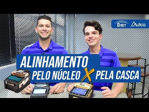 Conheça as DIFERENÇAS entre os ALINHAMENTOS na FUSÃO da FIBRA